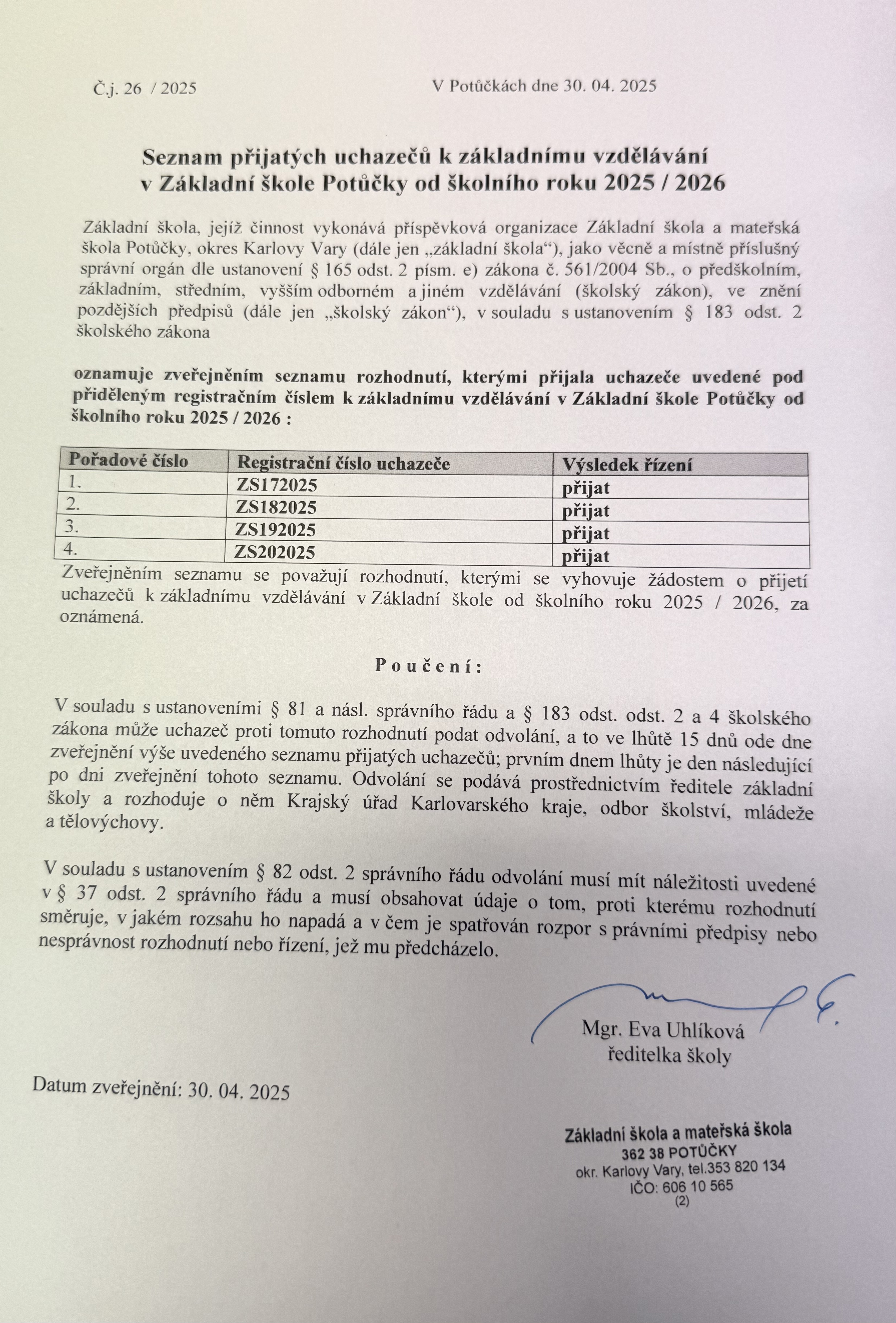 Seznam přijatých uchazečů k základnímu vzdělávání v Základní škole Potůčky od školního roku 2025/2026